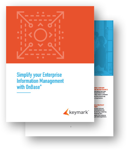 "Simplify your Enterprise Information Management with OnBase" ebook