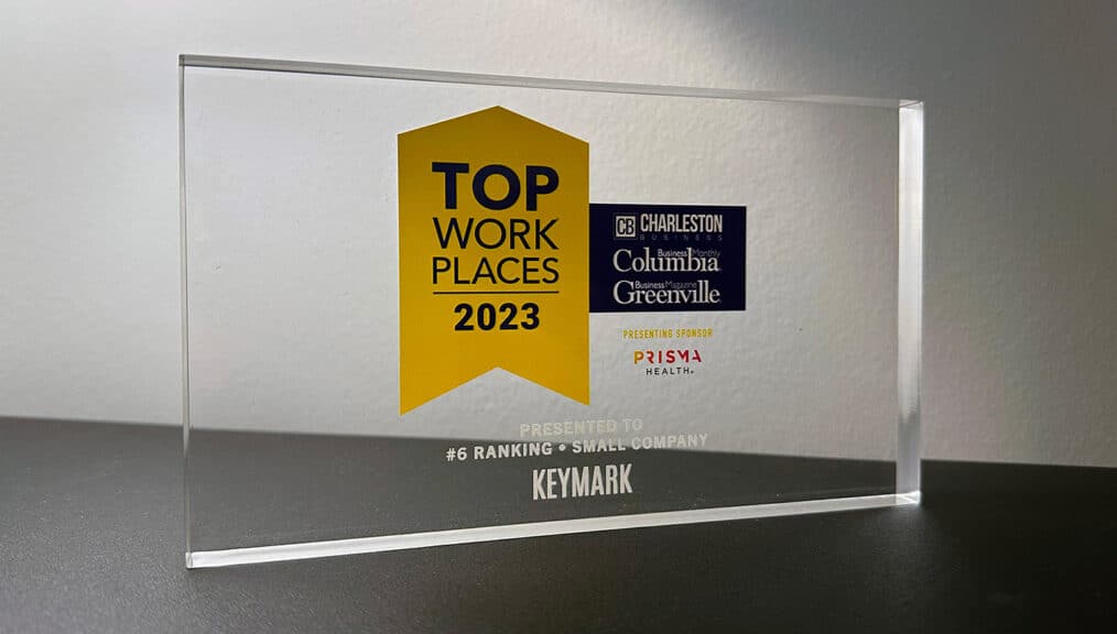 KeyMark is named #6 in Top Workplaces Awards for South Carolina.